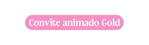 Convite animado Gold